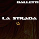 La Strada width=